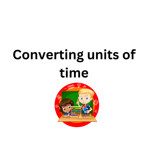 Converting units of time